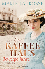 das_kaffeehaus_bewegte_jahre