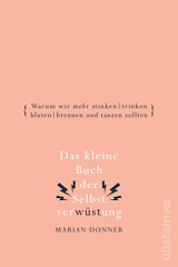 das_kleine_buch_der_selbstverwuestung