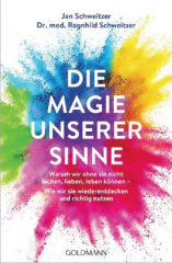 die-magie-unserer-sinne