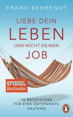 liebe_dein_leben_und_nicht_deinen_job