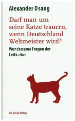darf_man_um_seine_katze_trauern_wenn_deutschland_weltmeister_wird