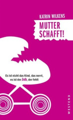 mutter_schafft