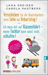verschieben_sie_die_deutscharbeit_mein_sohn_hat_geburtstag_ich_muss_mit_auf_klassenfahrt_meine_tochter_kann_sonst_nicht_schlafen