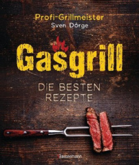 gasgrill_die_besten_rezepte