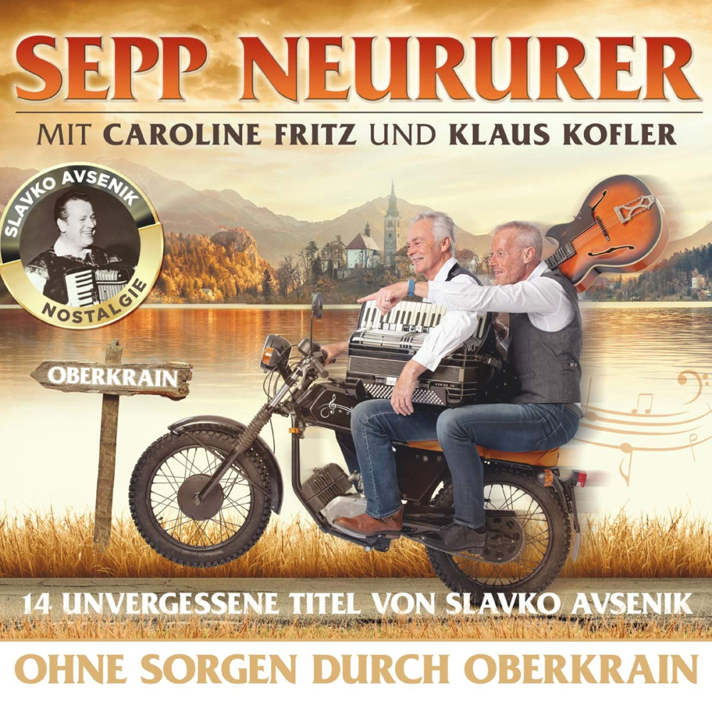 9003549535058 - Ohne Sorgen Durch Oberkrain - Sepp Neururer Caroline Fritz Klaus Kofle (CD)