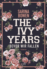 the_ivy_years_bevor_wir_fallen