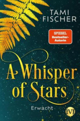 a_whisper_of_stars_erwacht