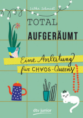 total_aufgeraeumt_eine_anleitung_fuer_chaos_queens