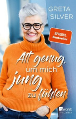 alt_genug_um_mich_jung_zu_fuehlen