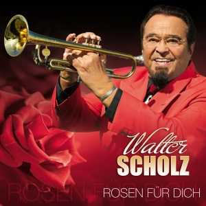 9002986707479 - Rosen Für Dich - Walter Scholz (CD)