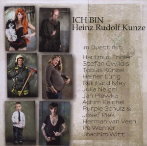 0886919213423 - Ich bin - im Duett mit Heinz Rudolf Kunze - Heinz Rudolf Kunze (CD)