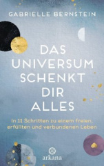 das_universum_schenkt_dir_alles