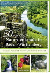 50_sagenhafte_naturdenkmale_in_badenwuerttemberg
