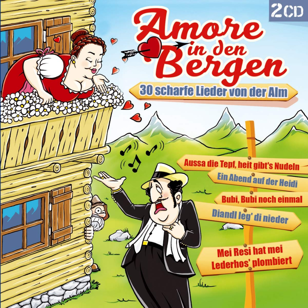 9003549552635 - Amore In Den Bergen-30 Scharfe Lieder Von DAlm - Various (CD)