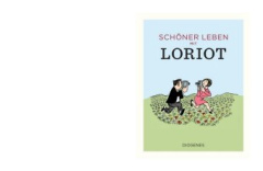 schoener_leben_mit_loriot
