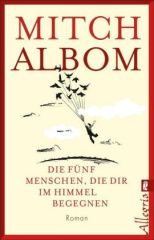 die-fuenf-menschen-die-dir-im-himmel-begegnen