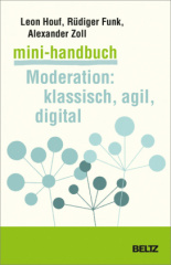 minihandbuch_moderation_klassisch_agil_digital