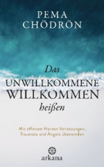 das_unwillkommene_willkommen_heissen