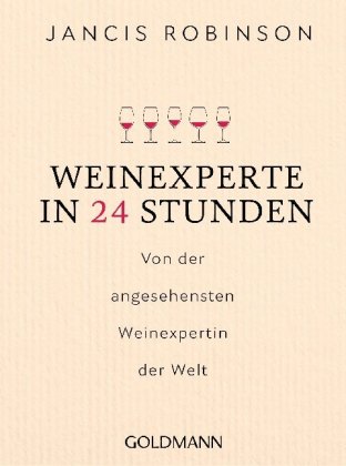 Weinexperte in 24 Stunden