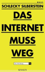 das_internet_muss_weg
