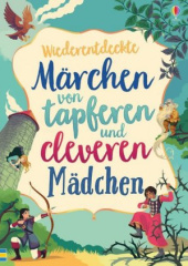 wiederentdeckte_maerchen_von_tapferen_und_cleveren_maedchen