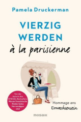 vierzig_werden_à_la_parisienne