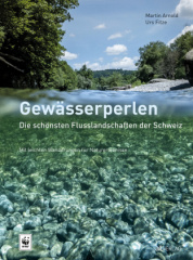 gewaesserperlen_die_schoensten_flusslandschaften_der_schweiz