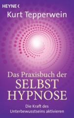 das_praxisbuch_der_selbsthypnose