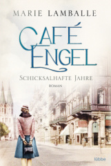 café_engel_schicksalhafte_jahre