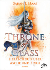 throne_of_glass_herrscherin_ueber_asche_und_zorn