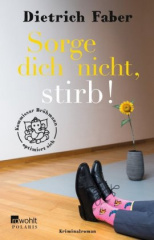sorge_dich_nicht_stirb