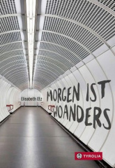 morgen_ist_woanders