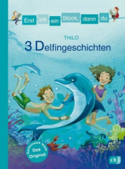 erst_ich_ein_stueck_dann_du_3_delfingeschichten