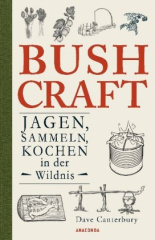 bushcraft_jagen_sammeln_kochen_in_der_wildnis