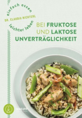 einfach_essen_leichter_leben_bei_fruktose_und_laktose_unvertraeglichkeit