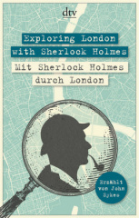 exploring_london_with_sherlock_holmes_mit_sherlock_holmes_durch_london