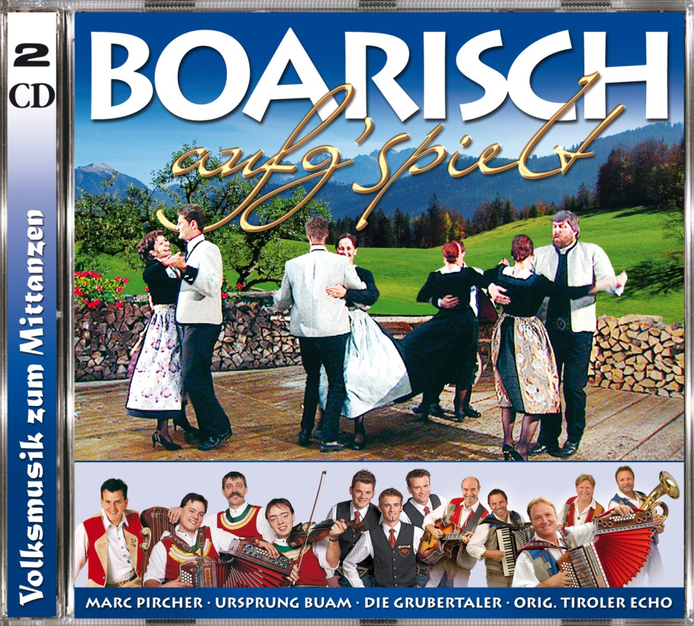 Boarisch aufg´spielt