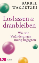 loslassen_dranbleiben