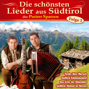 9003549527787 - Die Schönsten Lieder Aus Südti - Pseirer Spatzen (CD)