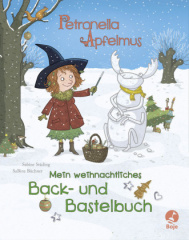 petronella_apfelmus_mein_weihnachtliches_back_und_bastelbuch