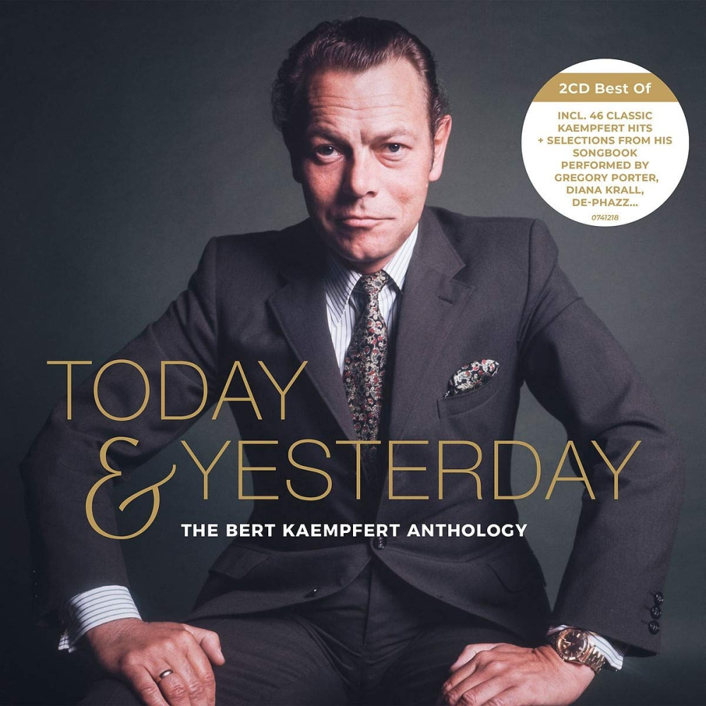 0602507412180 - Today & Yesterday - The Bert Kaempfert Anthology (2 CDs) - Bert Kaempfert (CD)