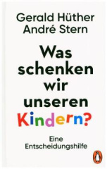 was_schenken_wir_unseren_kindern