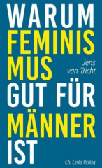 warum_feminismus_gut_fuer_maenner_ist