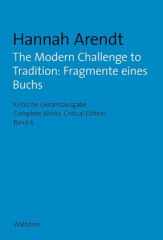 the_modern_challenge_to_tradition_fragmente_eines_buchs