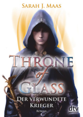 throne_of_glass_der_verwundete_krieger