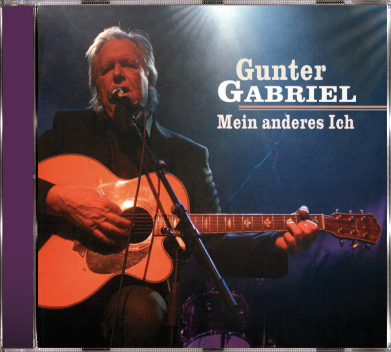 4000127171306 - Gunter Gabriel - Mein Anderes Ich (CD)