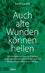 auch_alte_wunden_koennen_heilen