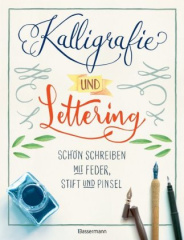 kalligrafie_und_lettering_schoen_schreiben_mit_feder_stift_und_pinsel