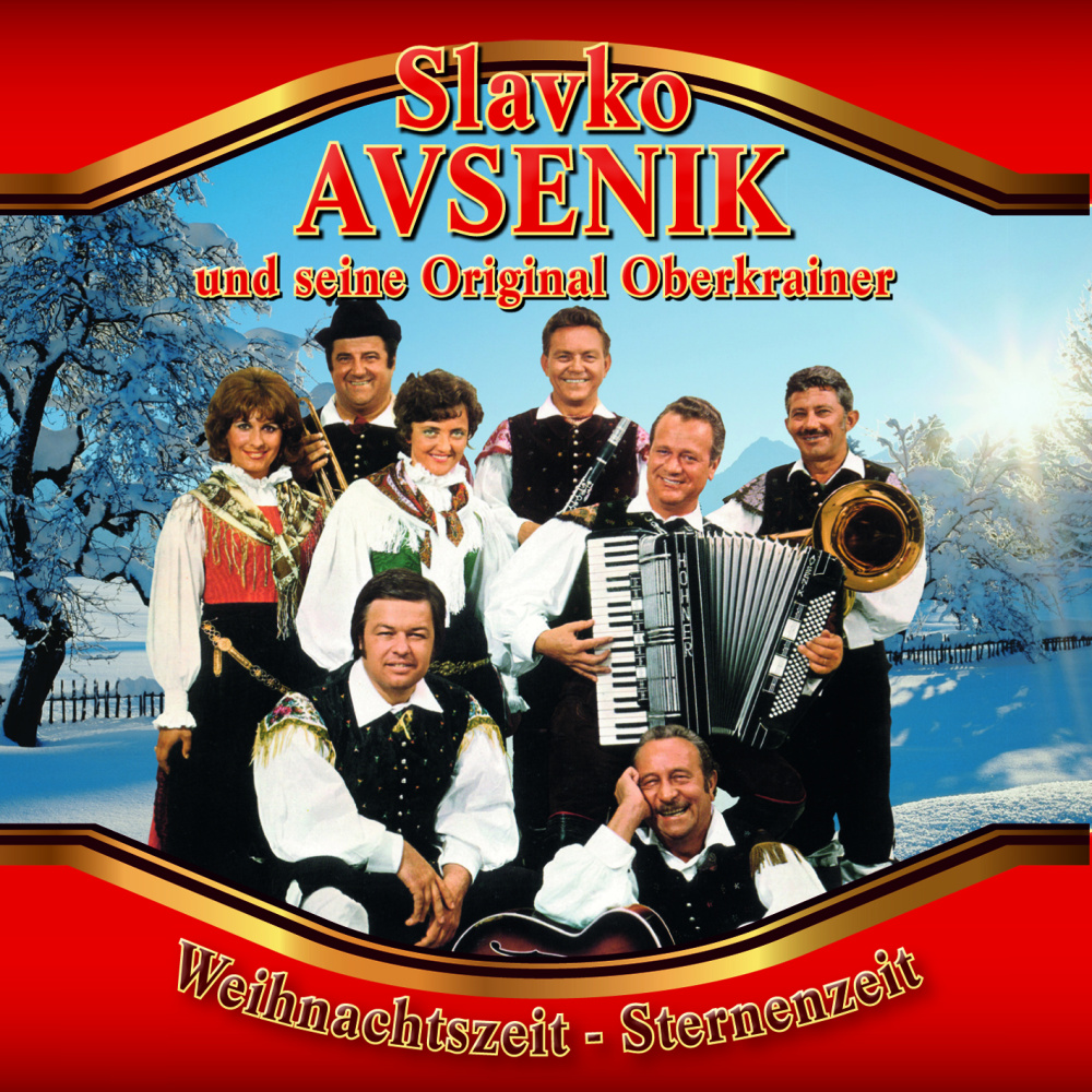 4012897149034 - Avsenik Slavko und Seine Original Oberkrainer - GEBRAUCHT Weihnachtszeit-Sternenzeit - Preis vom 27102023 050359 h