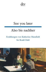 see_you_later_also_bis_nachher